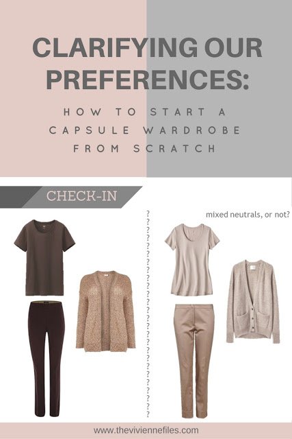 How to build a capsule wardrobe from scratch - pause to clarify preferences