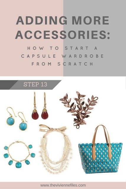 How to build a capsule wardrobe - step 13 - more accessories