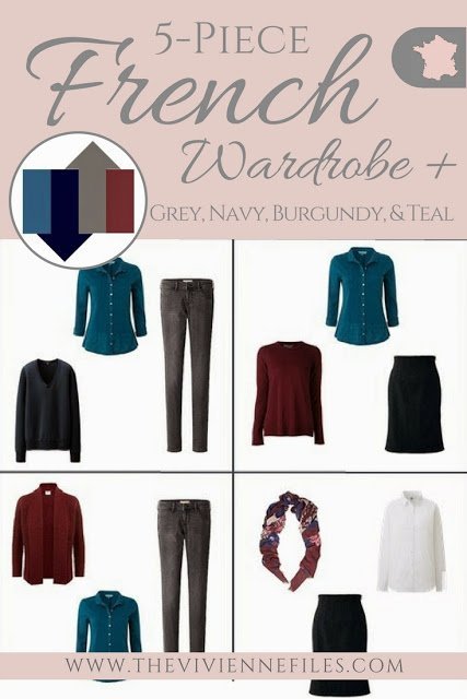 The French 5-Piece Wardrobe + A Common Capsule Wardrobe: Burgundy, Teal, Navy and Grey