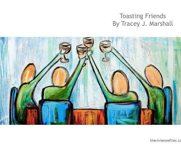 Tracey J Marshall Toasting Friends