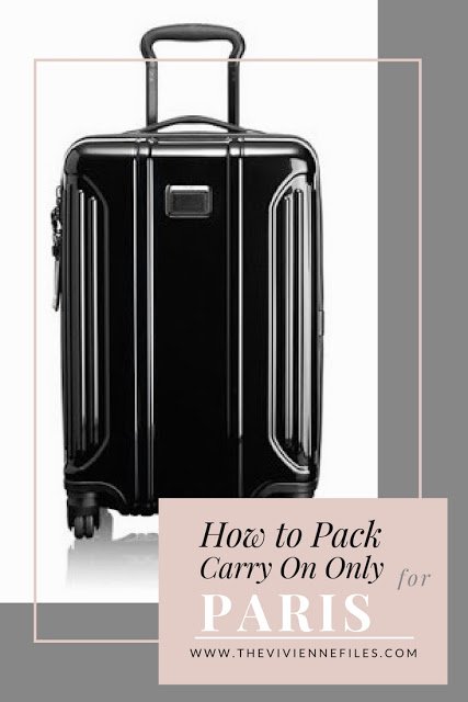 How to Pack for Paris, France in only a carry on bag