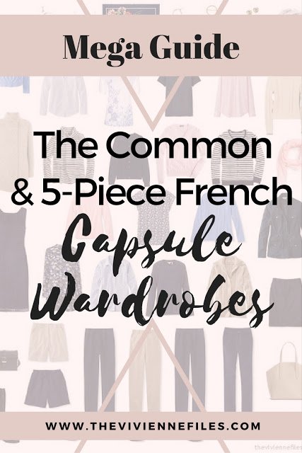 Mega Guide - The Common Capsule Wardrobe and 5-Piece French Wardrobe