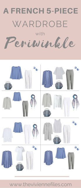 Periwinkle! A French 5-Piece Wardrobe, with Grey and White...