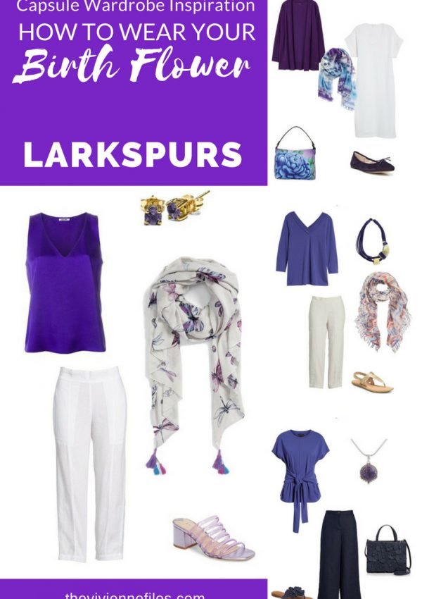 A CAPSULE WARDROBE INSPIRED BY LARKSPURS - THE BIRTH FLOWER FOR JULY