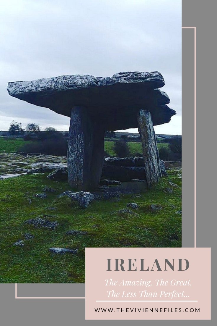 IRELAND: THE AMAZING, THE GREAT, AND THE LESS THAN PERFECT…