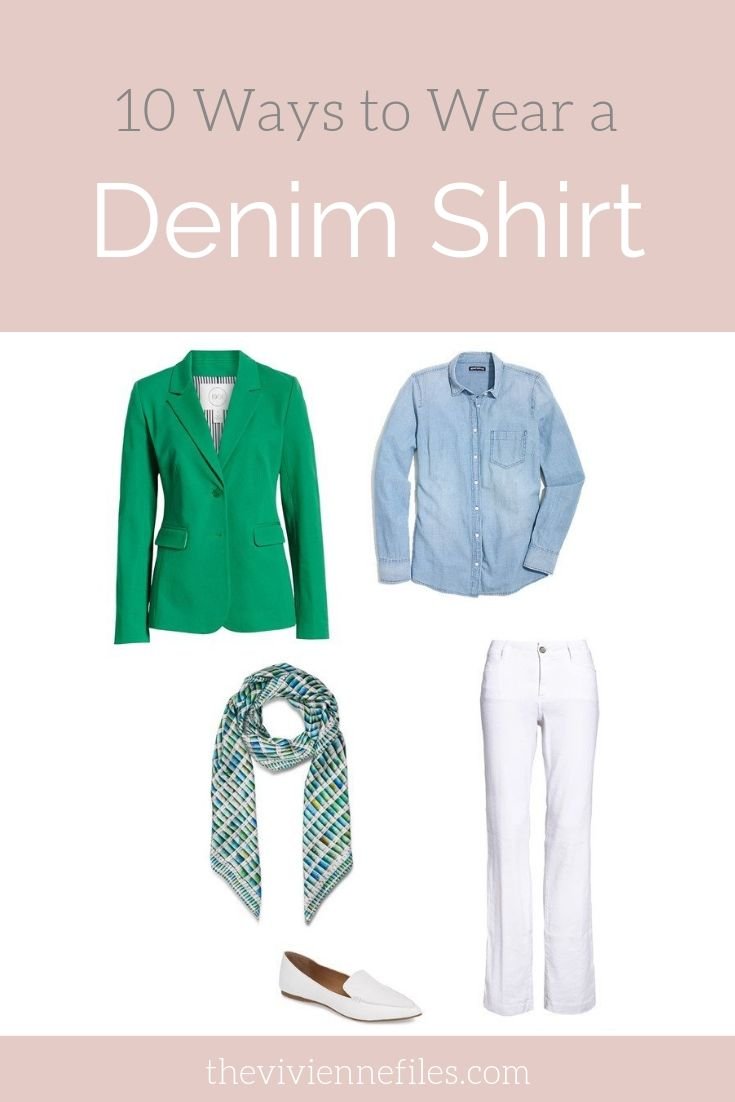 10 WAYS TO WEAR A DENIM (OR CHAMBRAY) SHIRT