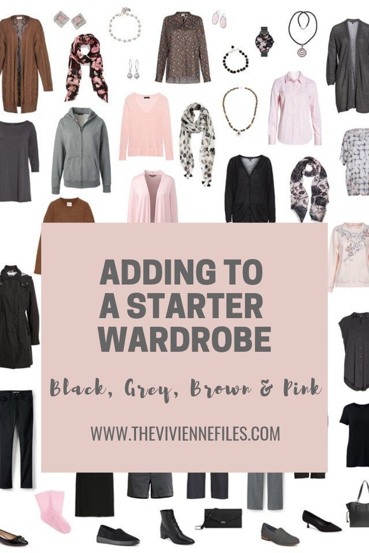ADDING TO A STARTER WARDROBE IN BLACK, GREY, BROWN AND PINK