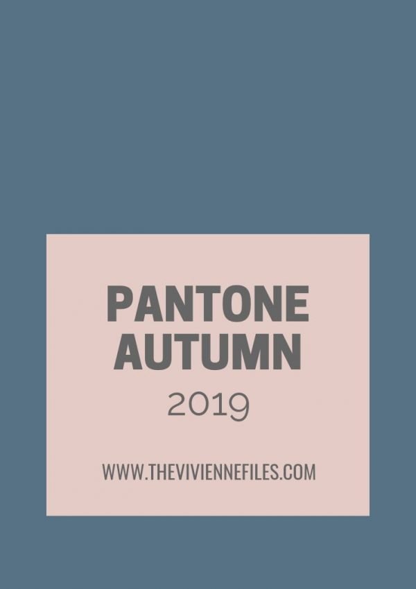 12 ACCESSORY FAMILIES! THE PANTONE “NEW YORK” COLORS FOR AUTUMN 2019