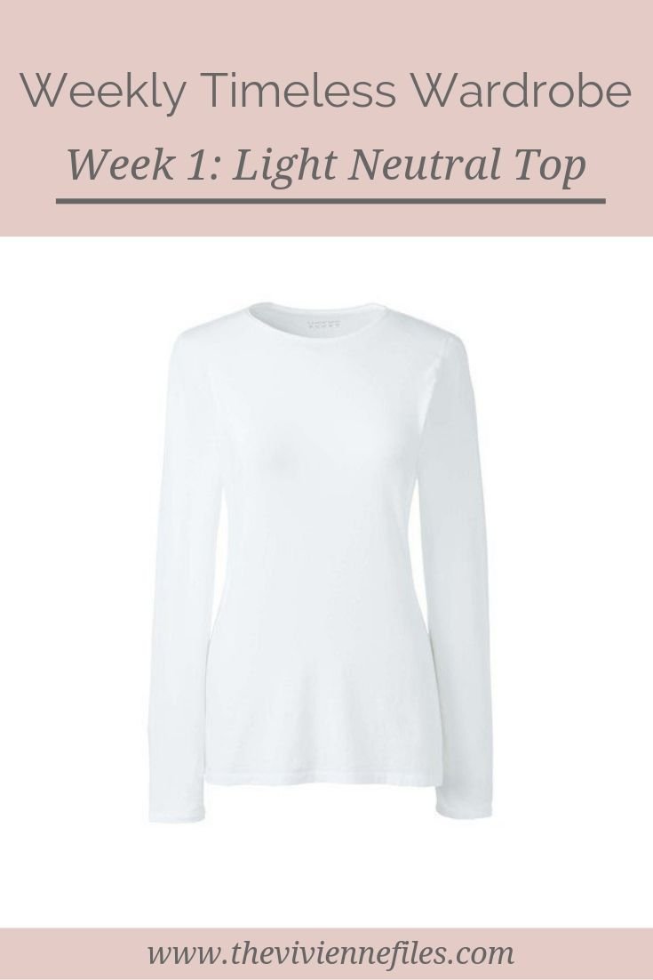 THE WEEKLY TIMELESS WARDROBE, WEEK 1: A LIGHT NEUTRAL TOP