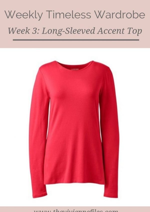 THE WEEKLY TIMELESS WARDROBE, WEEK 3: A LONG-SLEEVED ACCENT TOP