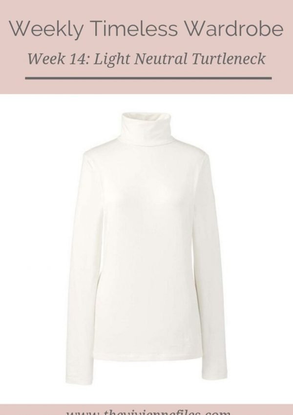 THE WEEKLY TIMELESS WARDROBE, WEEK 14: A LIGHT NEUTRAL COTTON TURTLENECK