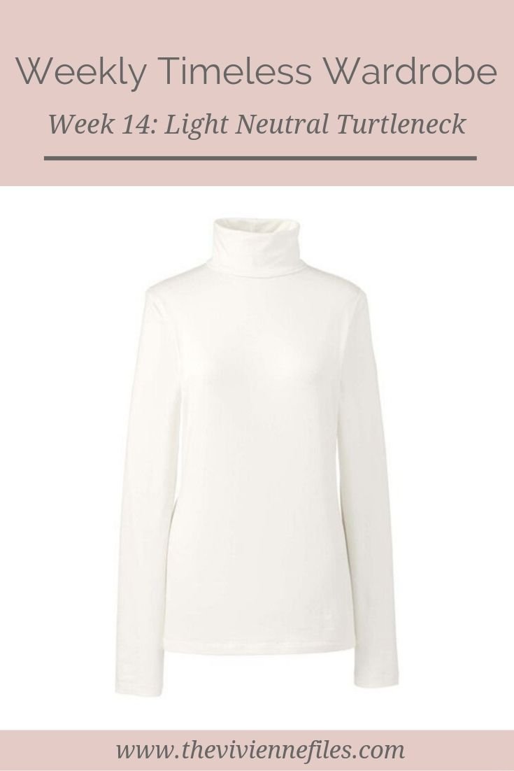 THE WEEKLY TIMELESS WARDROBE, WEEK 14: A LIGHT NEUTRAL COTTON TURTLENECK