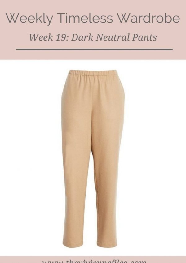 THE WEEKLY TIMELESS WARDROBE, WEEK 19: DARK NEUTRAL PANTS