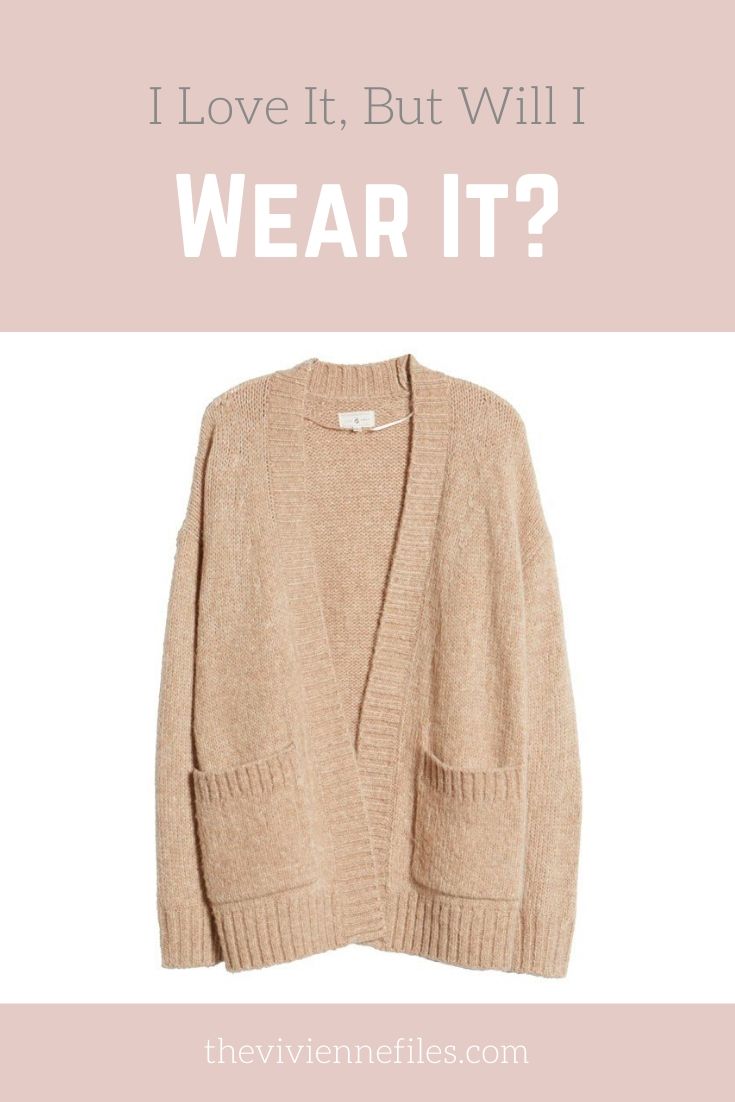 I LOVE IT, BUT WILL I WEAR IT? CAMEL CARDIGAN