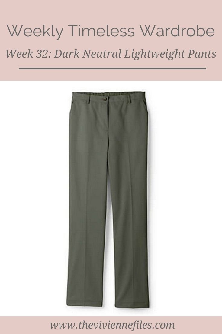 THE WEEKLY TIMELESS WARDROBE, WEEK 32: DARK NEUTRAL LIGHTWEIGHT PANTS