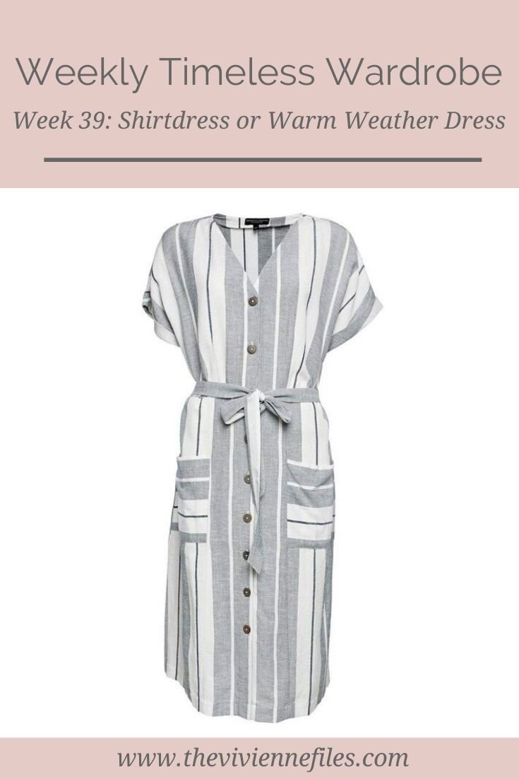 THE WEEKLY TIMELESS WARDROBE, WEEK 39_ A SHIRT-DRESS OR WARM-WEATHER DRESS