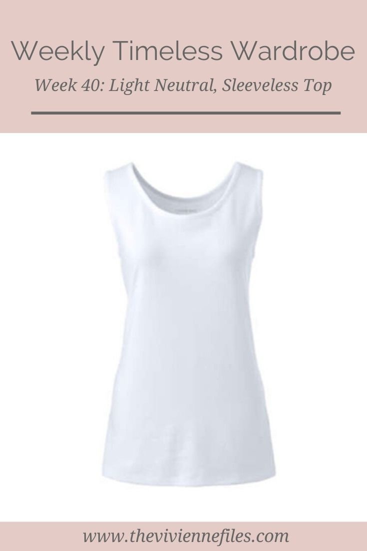 The Weekly Timeless Wardrobe, Week 40_ A Light Neutral, Sleeveless Top