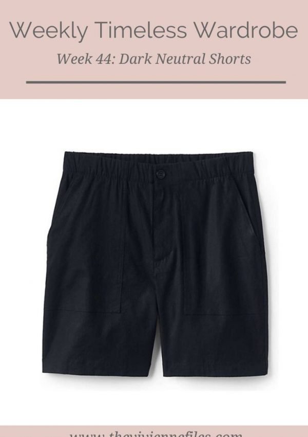 THE WEEKLY TIMELESS WARDROBE, WEEK 44: DARK NEUTRAL SHORTS