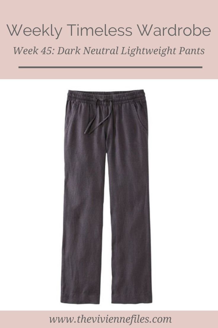 THE WEEKLY TIMELESS WARDROBE, WEEK 45: DARK NEUTRAL LIGHTWEIGHT PANTS