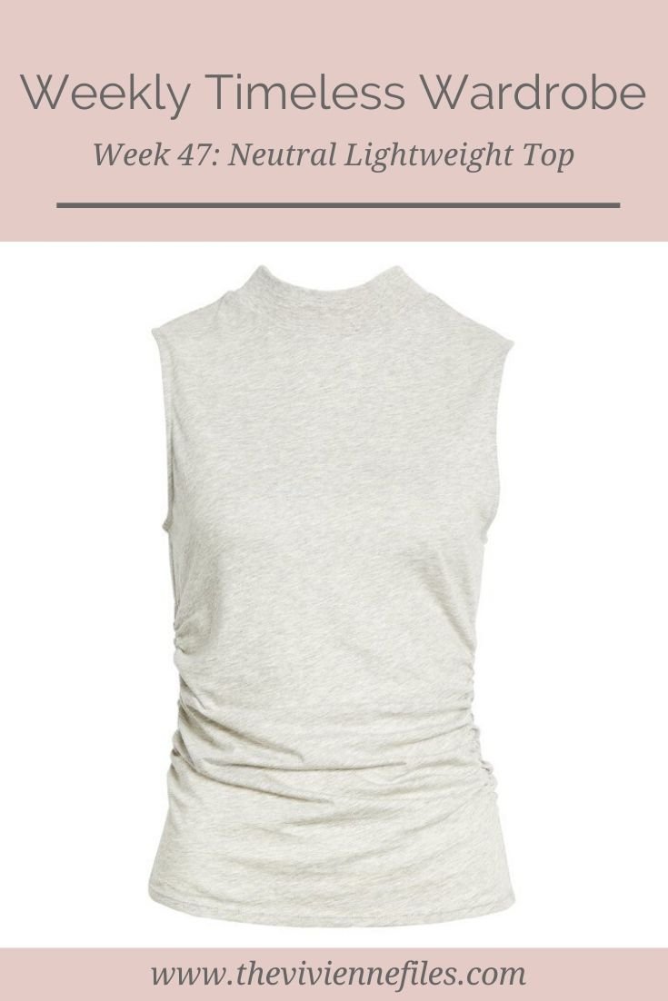 THE WEEKLY TIMELESS WARDROBE, WEEK 47: NEUTRAL LIGHTWEIGHT TOP