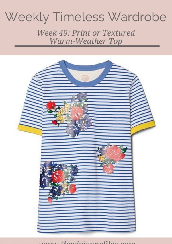 THE WEEKLY TIMELESS WARDROBE, WEEK 49: PRINT OR TEXTURED WARM-WEATHER TOP