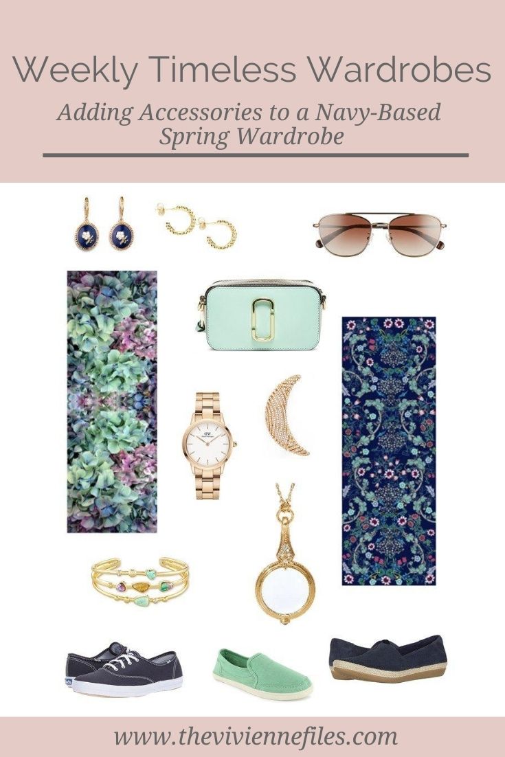 ADDING ACCESSORIES TO A NAVY-BASED SPRING WEEKLY TIMELESS WARDROBE