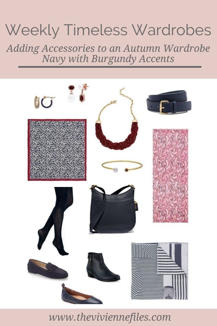 Accessories for an Autumn Weekly Timeless Wardrobe + Burgundy Accents!