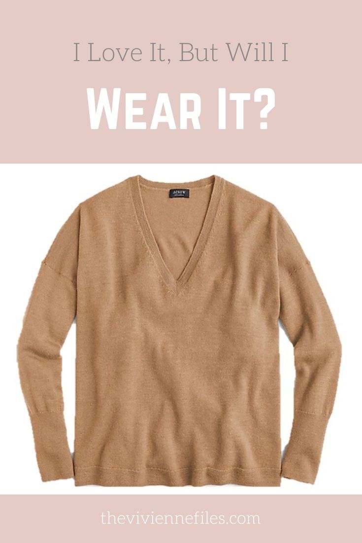 I LOVE IT, BUT WILL I WEAR IT? CAMEL V-NECK CASHMERE SWEATER