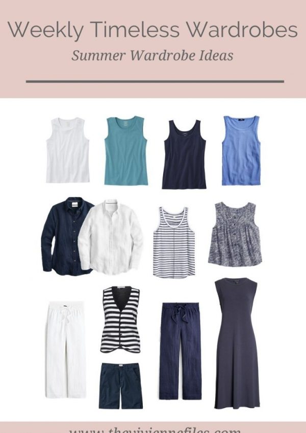 SUMMER WARDROBE IDEAS: 2 WEEKLY TIMELESS WARDROBES