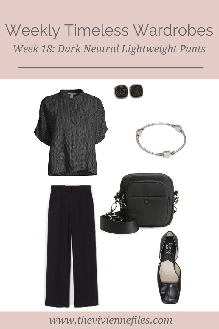 WEEKLY TIMELESS WARDROBE #18 – DARK NEUTRAL LIGHTWEIGHT PANTS