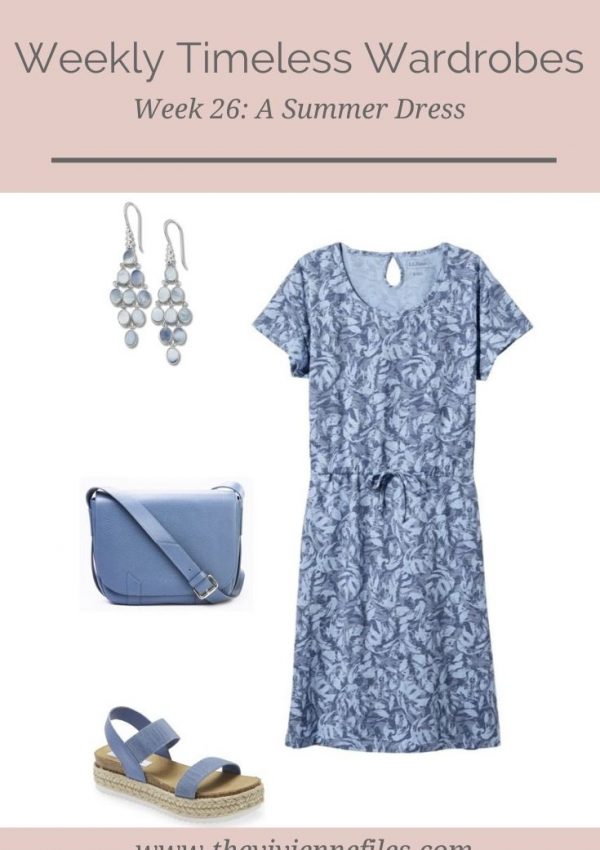 WEEKLY TIMELESS WARDROBE #26 – A SUMMER DRESS