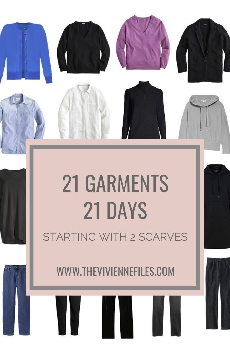 21 GARMENTS FOR 21 DAYS – STARTING WITH 2 SCARVES!