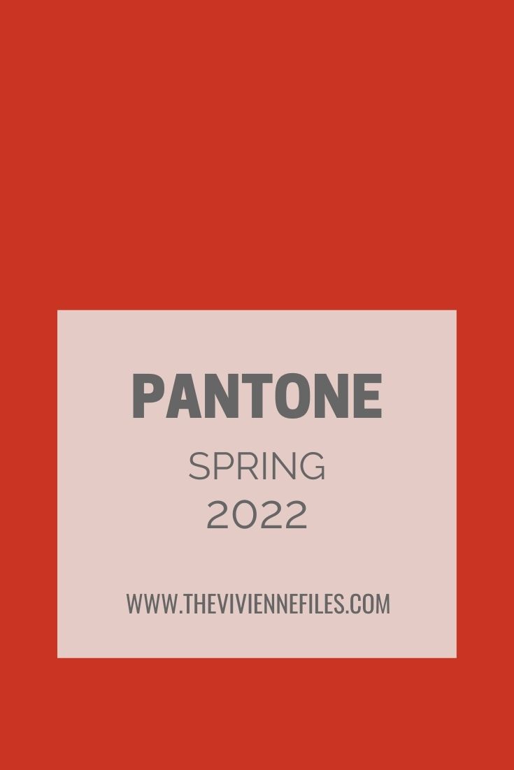 ACCESSORIES “FAMILIES” BASED ON PANTONE’S SPRING 2022 COLORS