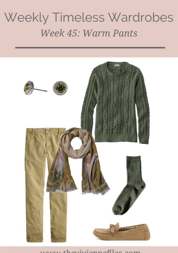 Weekly Timeless Wardrobe #45: Warm Pants