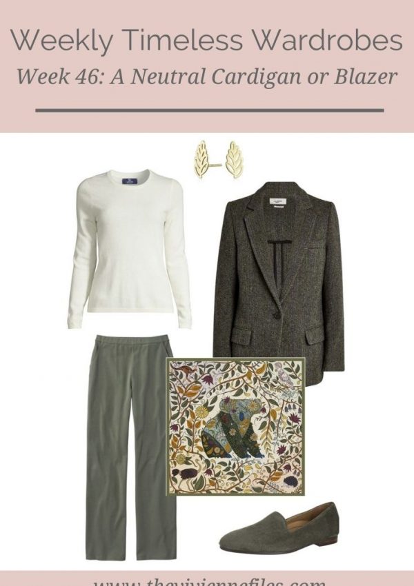 Weekly Timeless Wardrobe #46: A Neutral Cardigan or Blazer