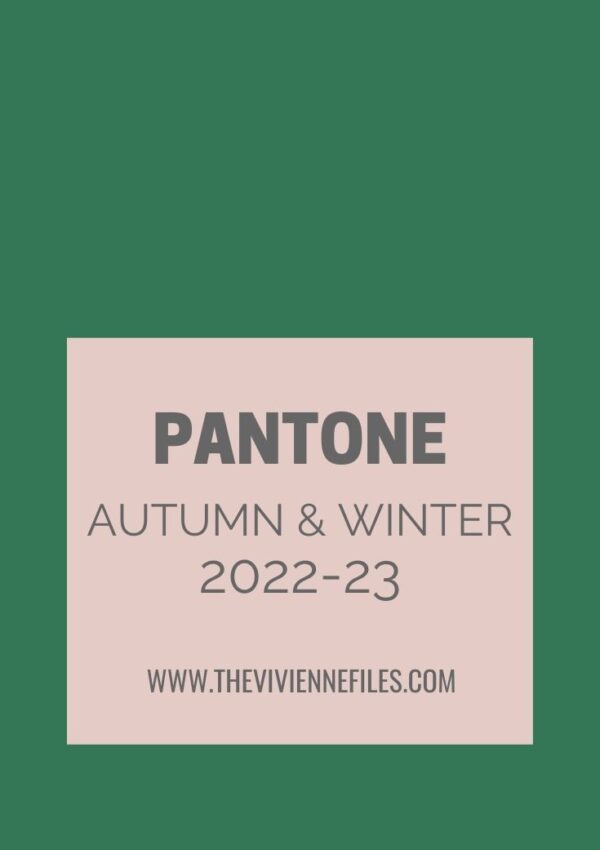 Adding a New Accent Colors to Your Wardrobe Pantone Colors AutumnWinter 202223