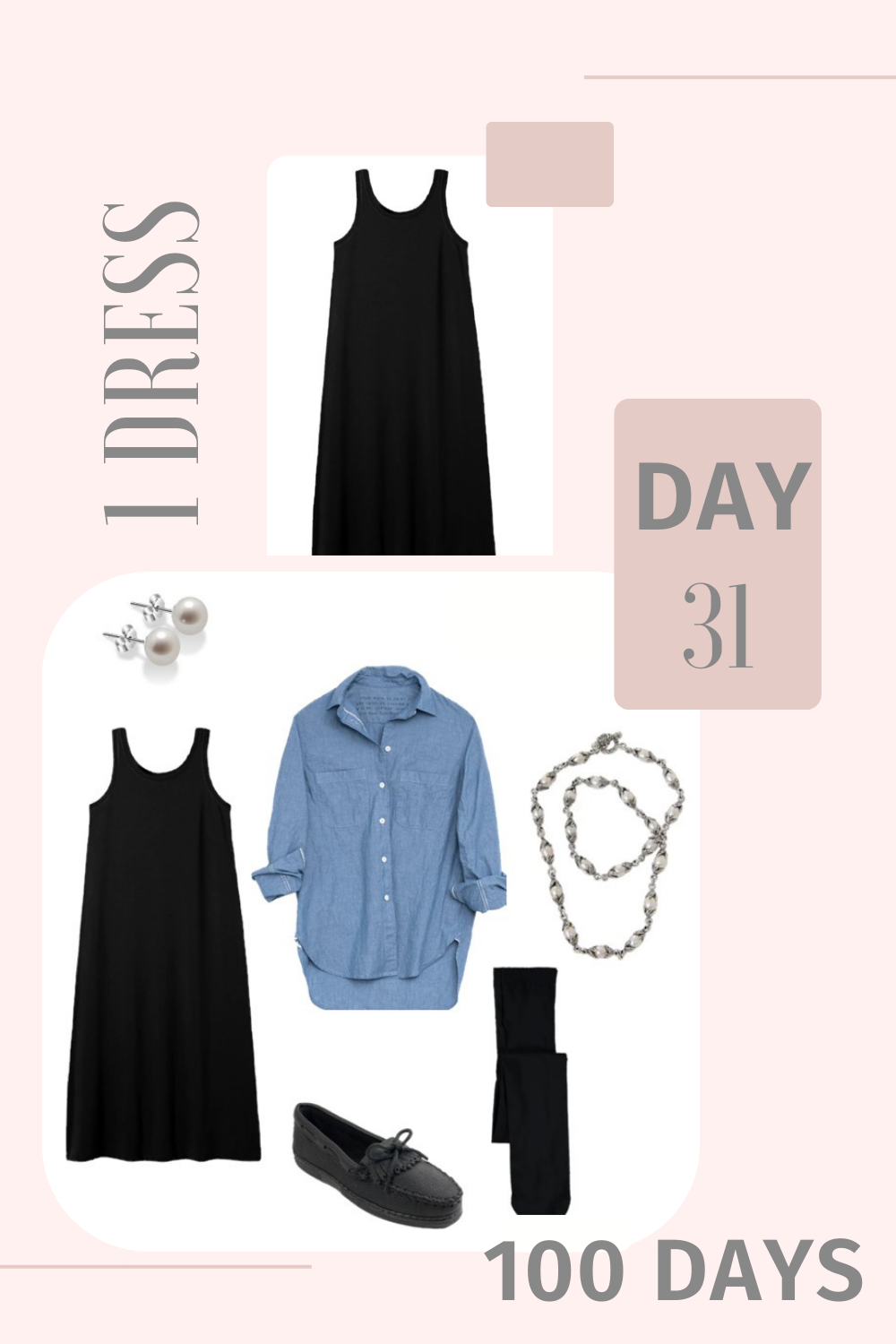 1 Dress 100 Days - Day 31