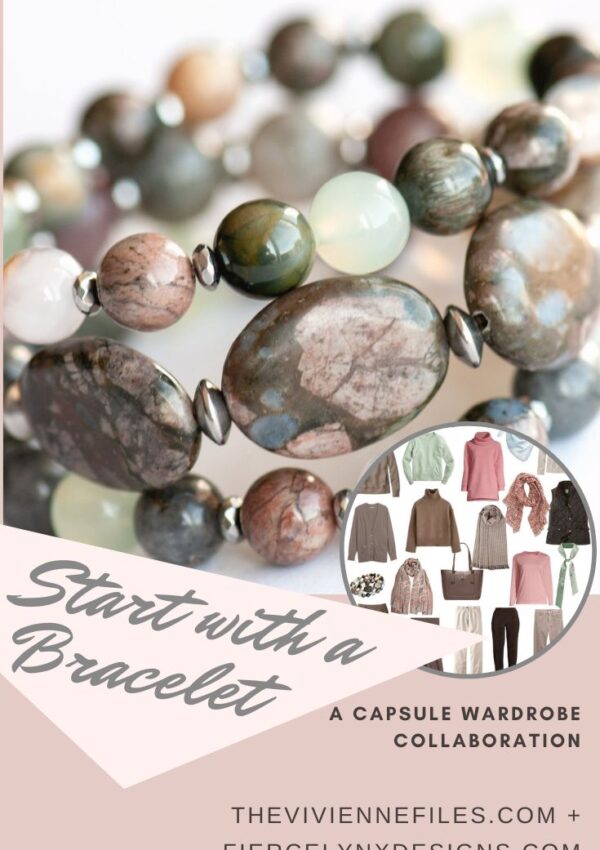 Build a capsule wardrobe starting with a bracelet in brown, green, blue, pink.