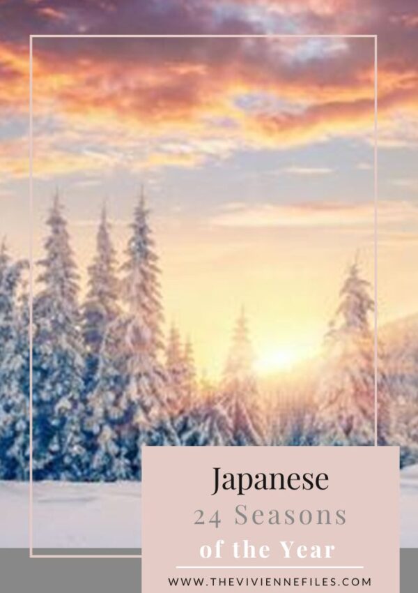 Japanese 24 Seasons of the Year – Rittō – Beginning of Winter