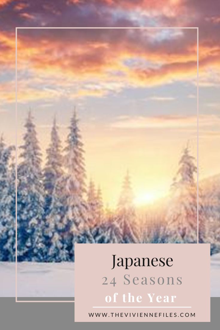 Japanese 24 Seasons of the Year – Rittō – Beginning of Winter