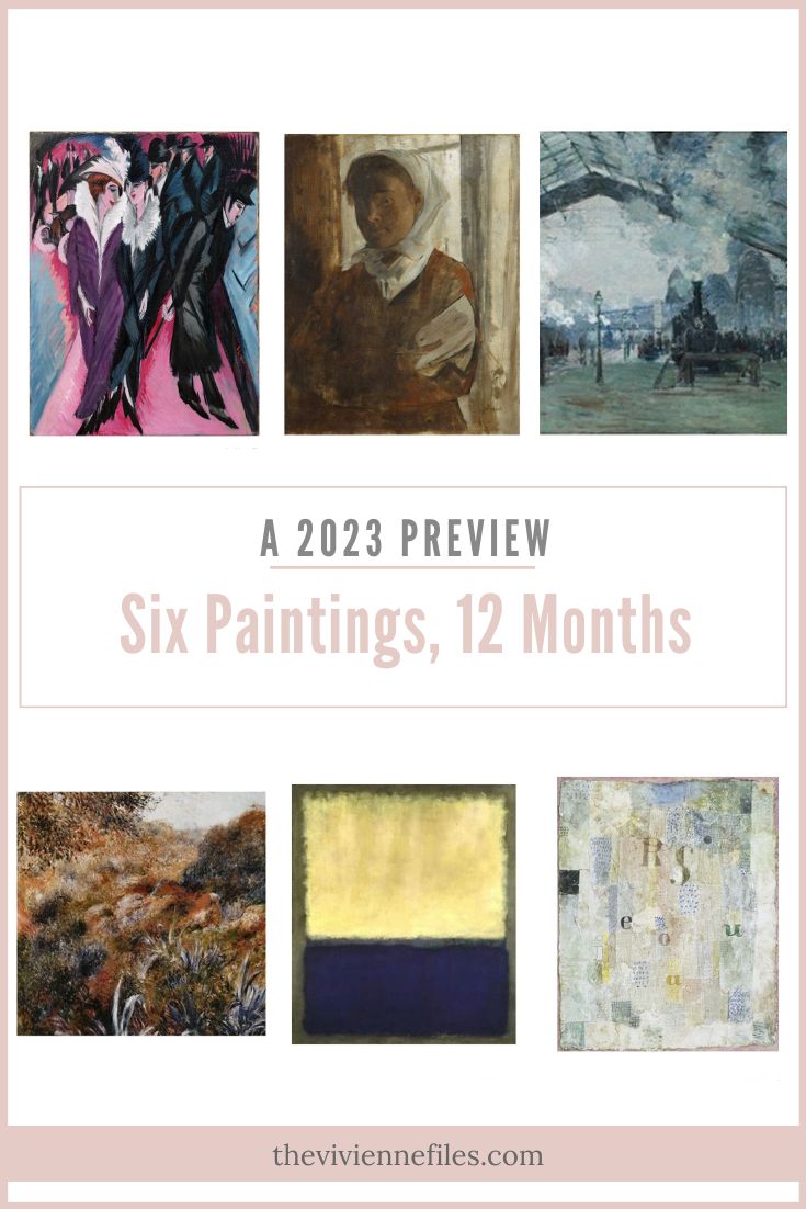 SIX PAINTINGS, 12 MONTHS – A 2023 PREVIEW!