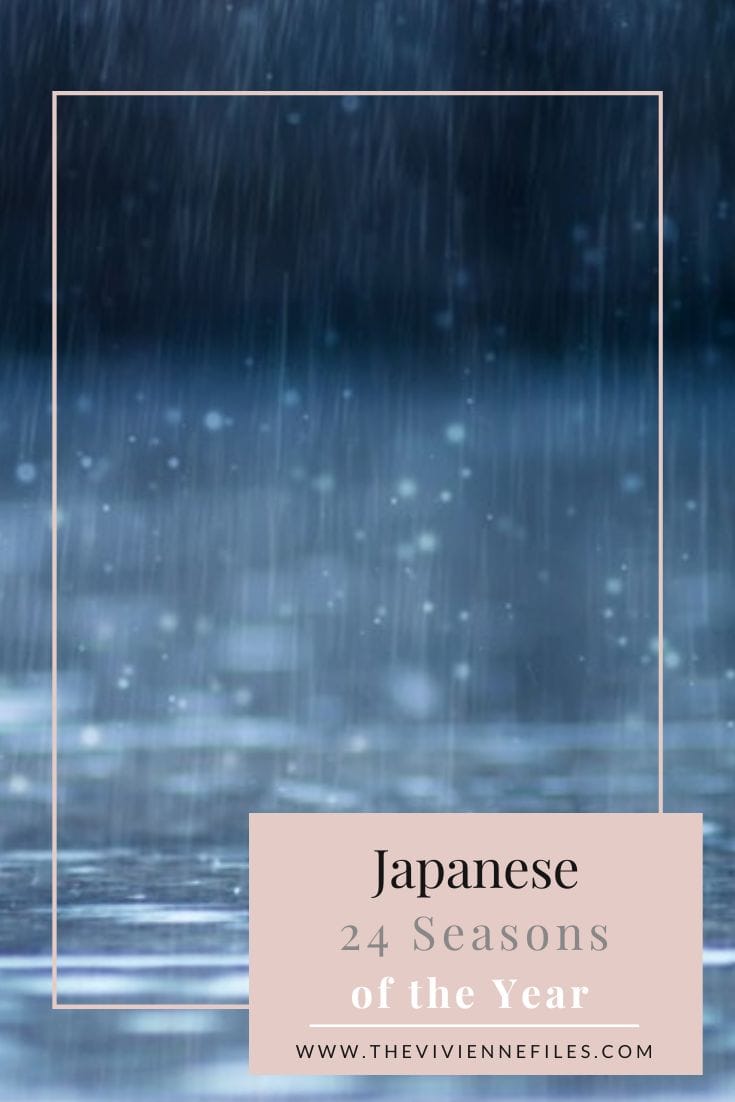 Japanese 24 Seasons of the Year – Ursi – Rain Water