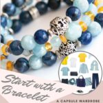 Build a capsule wardrobe starting with a bracelet in aquamarine and amber