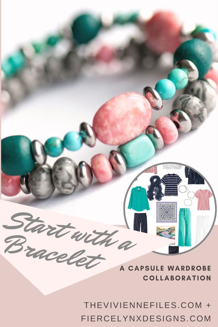 Build a capsule wardrobe starting with a bracelet in turquoise and pink