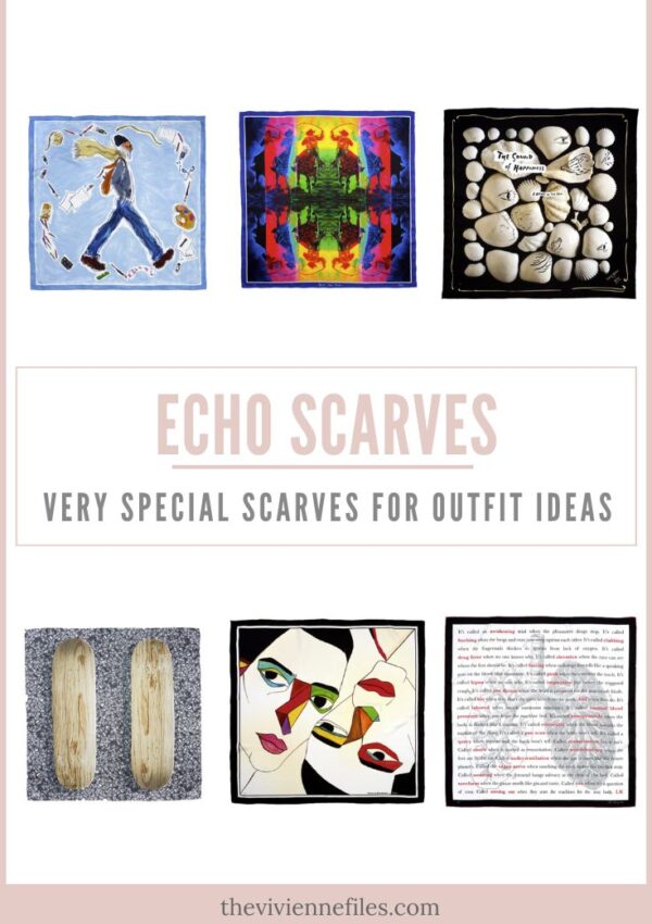 Outfit Ideas! Starting with 8 Very Special Echo Scarves