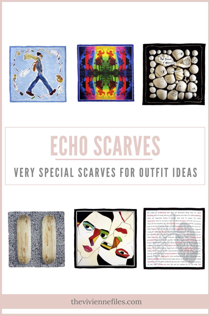 Outfit Ideas! Starting with 8 Very Special Echo Scarves