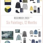 2 Capsule Wardrobes December Six Paintings – Twelve Months