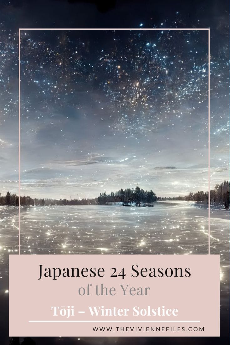 In the Mood for Something Pretty? Japanese 24 Seasons: Tōji – Winter Solstice