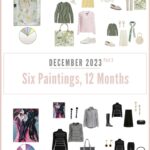 Our Final 2 Capsule Wardrobes December Six Paintings – Twelve Months