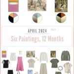 Part 2 - Do You Need Accents? Or Neutrals? 6 Paintings, 12 Months April 2024